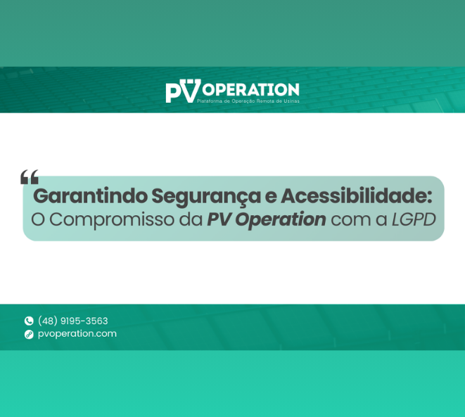 Segurança e Acessibilidade: O Compromisso da PV Operation