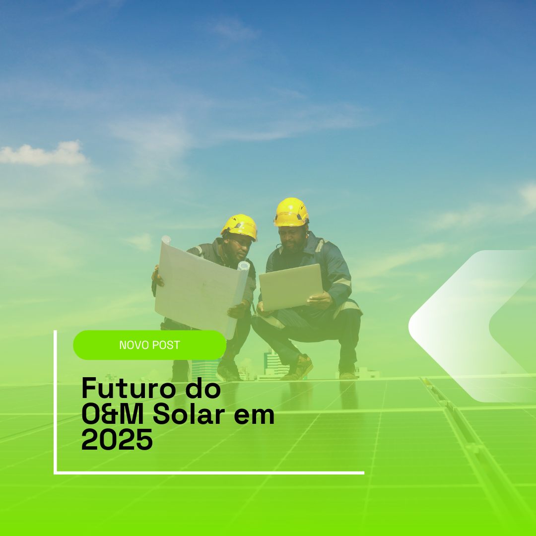 Futuro do O&M Solar em 2025
